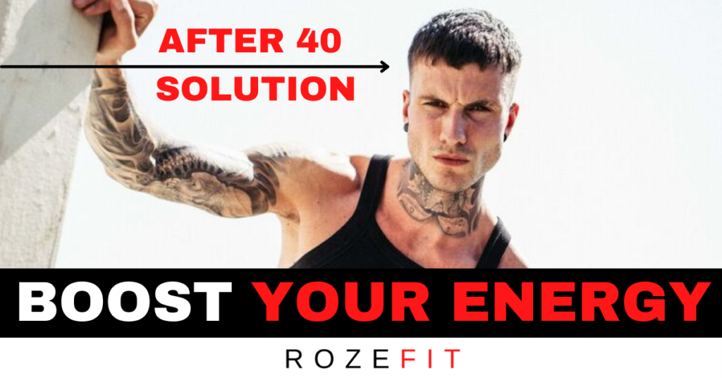 A picture of personal trainer Jakob Roze looking energetic and focused with text that reads "boost your energy, after 40 solution"
