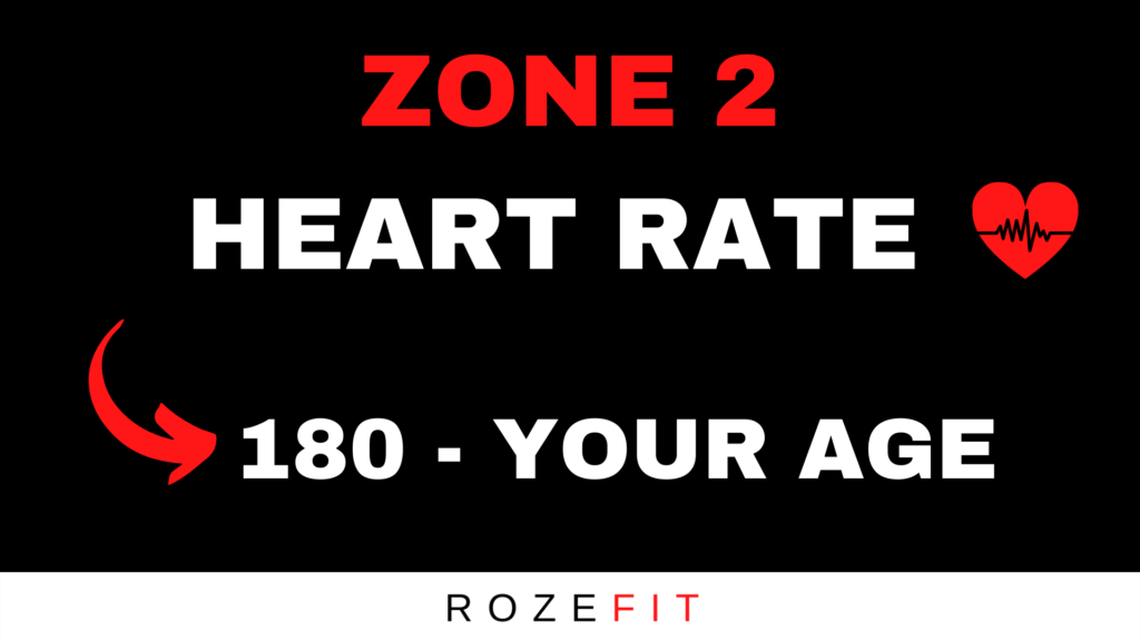 zone 2 heart rate: 180- your age